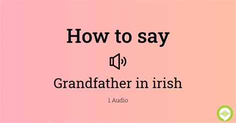 how to pronounce grandfather|Grandfather